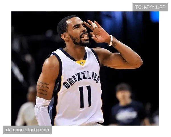 康利无球跑动效率提升，改变灰熊进攻节奏